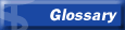 Glossary